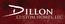 Dillon Custom Homes, LLC
